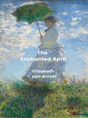 cover image of The Enchanted April (Annotated)